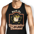 Back by Unpopular Demand Tank Top - Adult & Kids T-Shirts, Sweatshirts & Hoodies apparel design preview 1