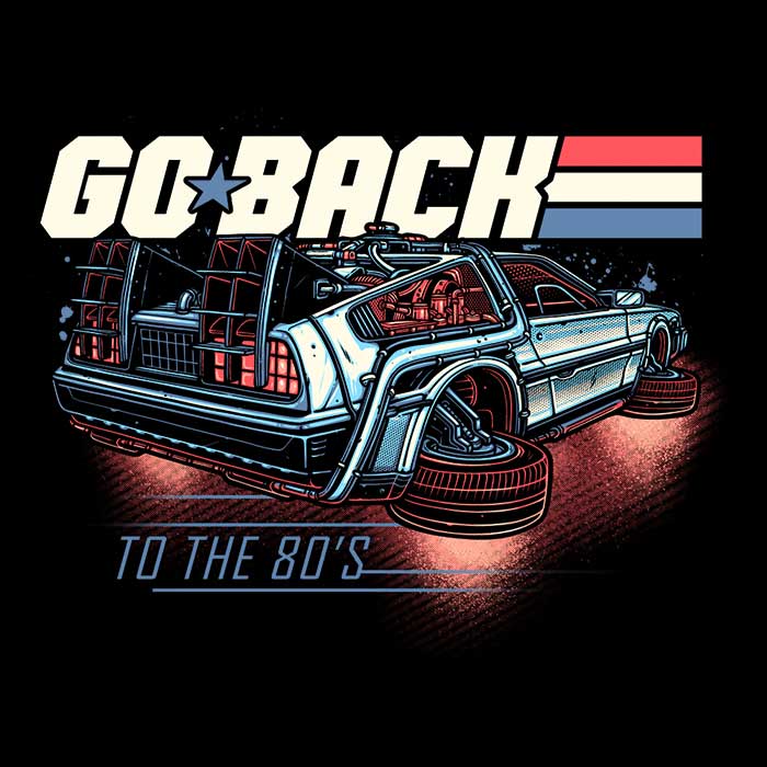 Back to the 80's Men's Apparel - Adult & Kids T-Shirts, Sweatshirts & Hoodies apparel design preview 2