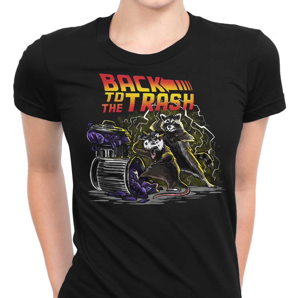 Back to the Trash Women's Apparel - Adult & Kids T-Shirts, Sweatshirts & Hoodies apparel design preview 1