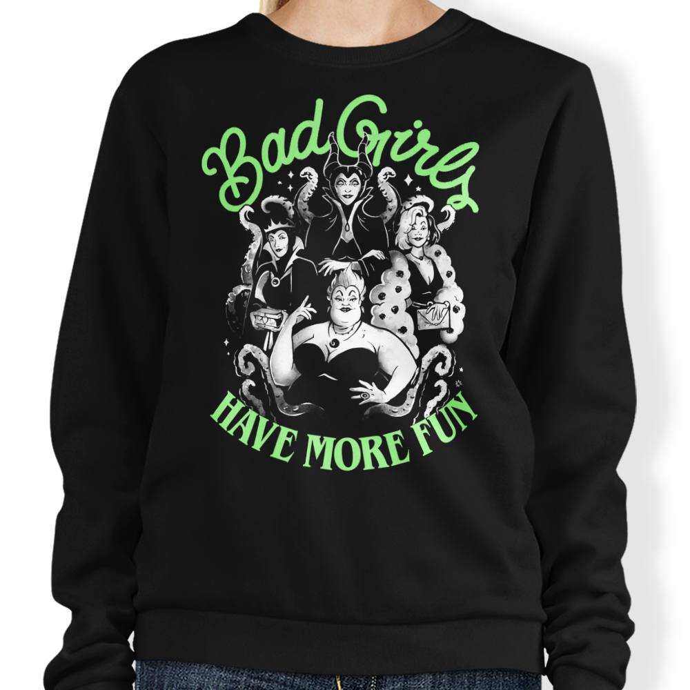 Bad Girls Have More Fun - Adult & Kids T-Shirts, Sweatshirts & Hoodies apparel design preview 1