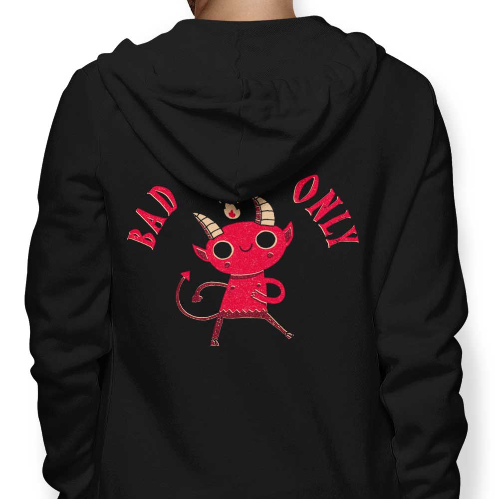 Bad Vibes Only - Adult & Kids T-Shirts, Sweatshirts & Hoodies apparel design preview 1