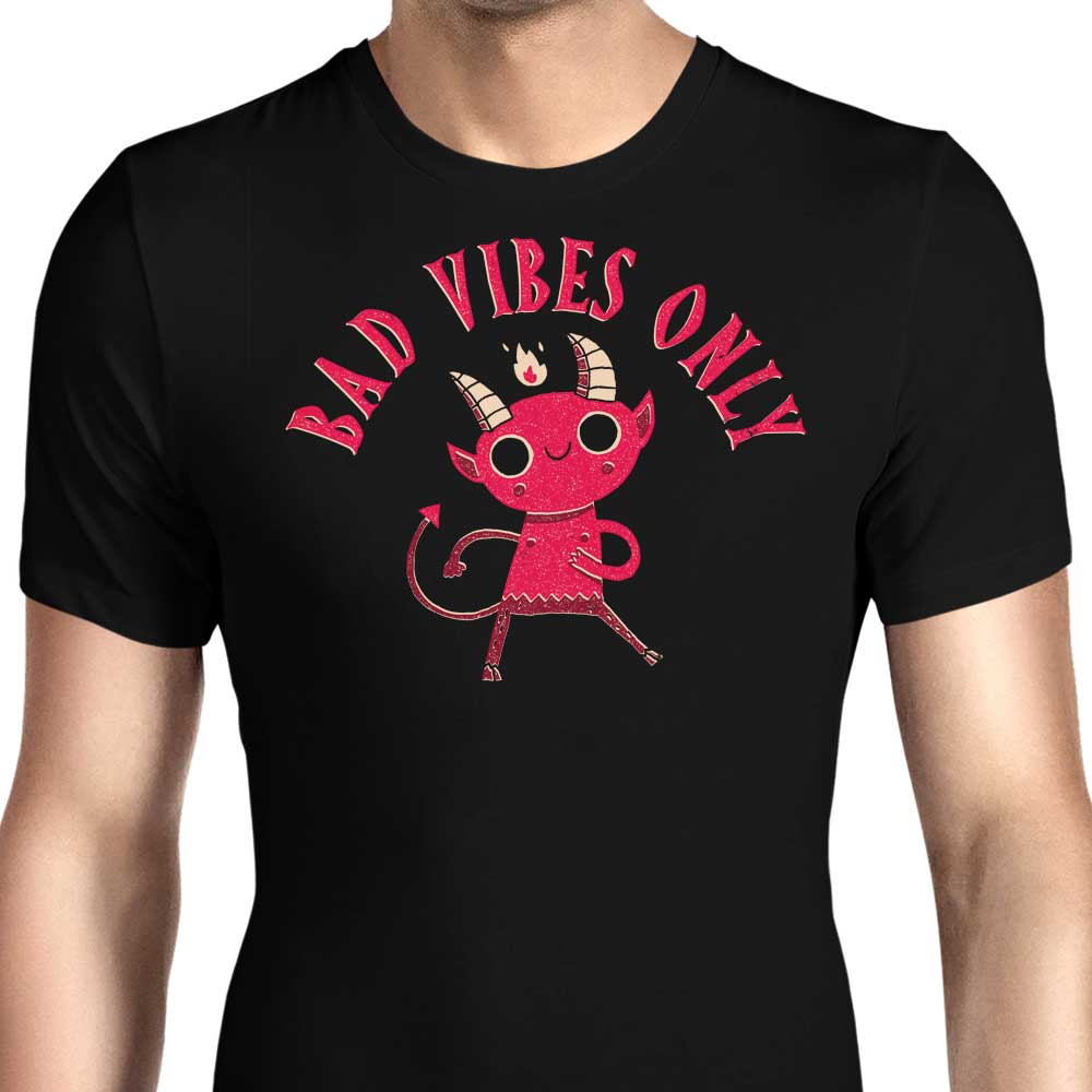 Bad Vibes Only Men's Apparel - Adult & Kids T-Shirts, Sweatshirts & Hoodies apparel design preview 1