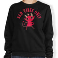 Bad Vibes Only - Adult & Kids T-Shirts, Sweatshirts & Hoodies apparel design preview 1