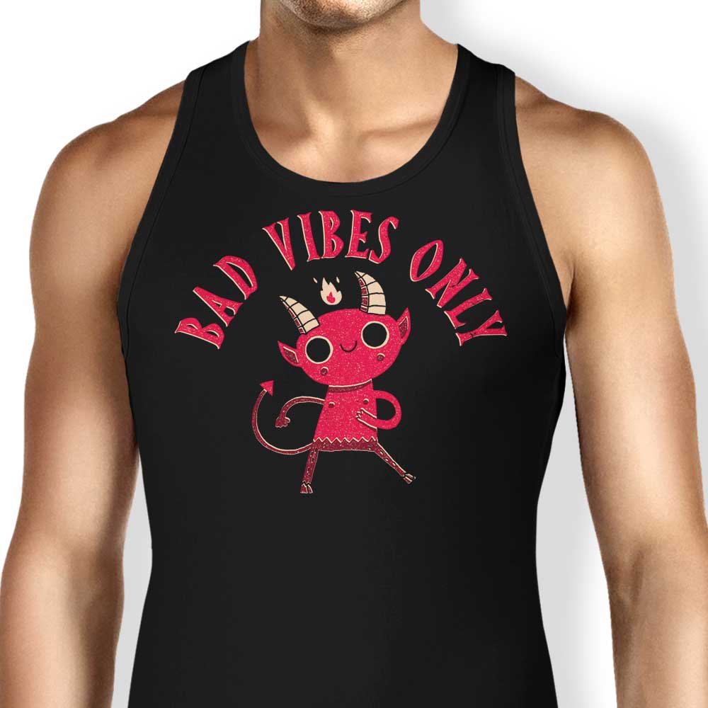 Bad Vibes Only Tank Top - Adult & Kids T-Shirts, Sweatshirts & Hoodies apparel design preview 1