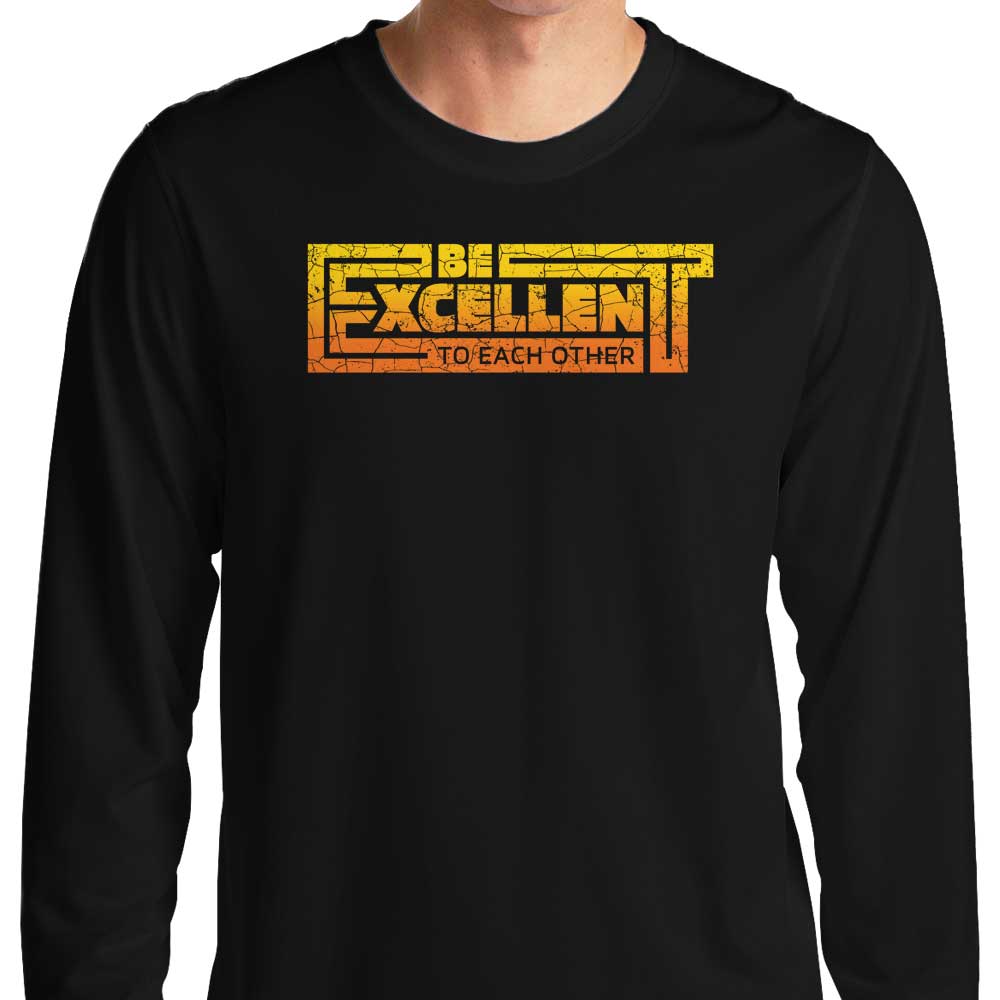 Be Excellent Typography - Adult & Kids T-Shirts, Sweatshirts & Hoodies apparel design preview 1