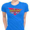 Be Excellent Women's Apparel - Adult & Kids T-Shirts, Sweatshirts & Hoodies apparel design preview 1