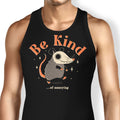 Be Kind of Annoying Tank Top - Adult & Kids T-Shirts, Sweatshirts & Hoodies apparel design preview 1