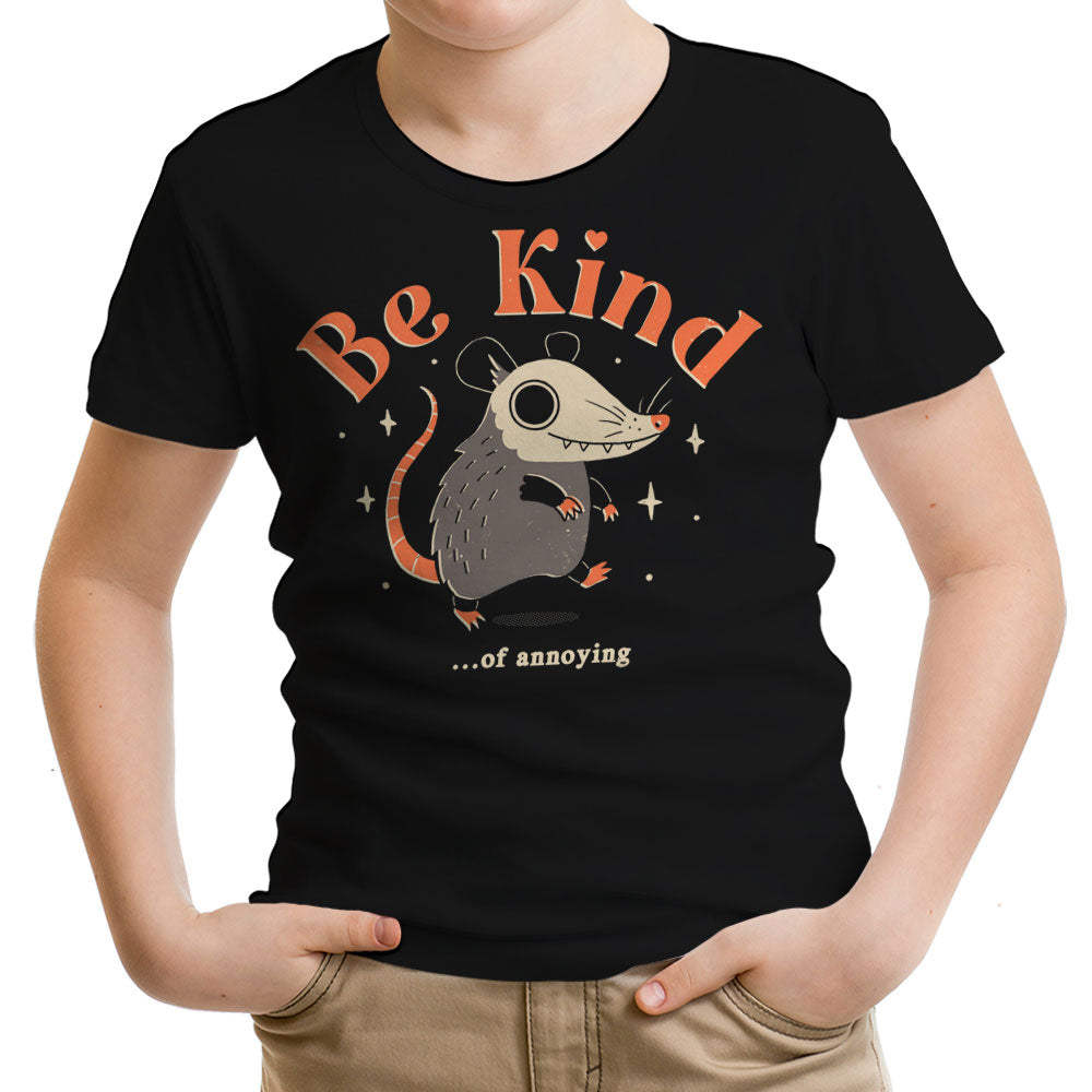 Be Kind of Annoying Youth Apparel - Adult & Kids T-Shirts, Sweatshirts & Hoodies apparel design preview 1