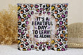 Its a Beautiful Day to Leave Me Alone Cheetah Leopard - Adult & Kids T-Shirts, Sweatshirts & Hoodies apparel design preview 1