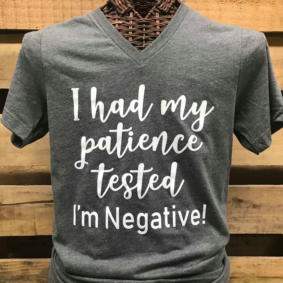 Southern Chics Apparel I Had my Patience Tested I'm - Adult & Kids T-Shirts, Sweatshirts & Hoodies apparel design preview 1