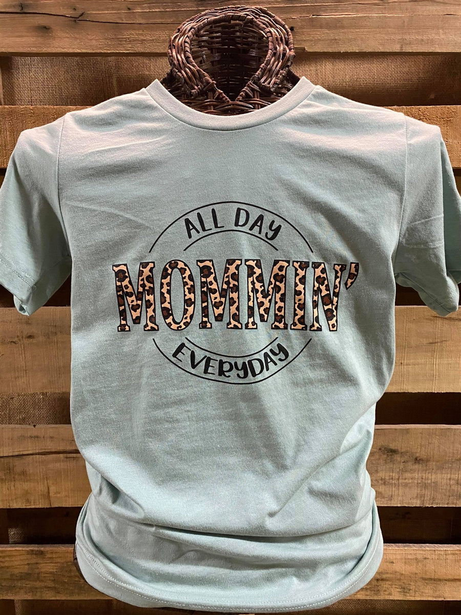 Southern Chics Apparel Mommin All Day Every Leopard - Adult & Kids T-Shirts, Sweatshirts & Hoodies apparel design preview 1