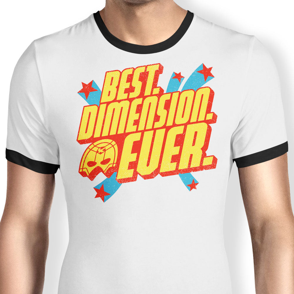 Best Dimension Ever Ringer - Adult & Kids T-Shirts, Sweatshirts & Hoodies apparel design preview 1