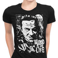 Blood is the Life Women's Apparel - Adult & Kids T-Shirts, Sweatshirts & Hoodies apparel design preview 1