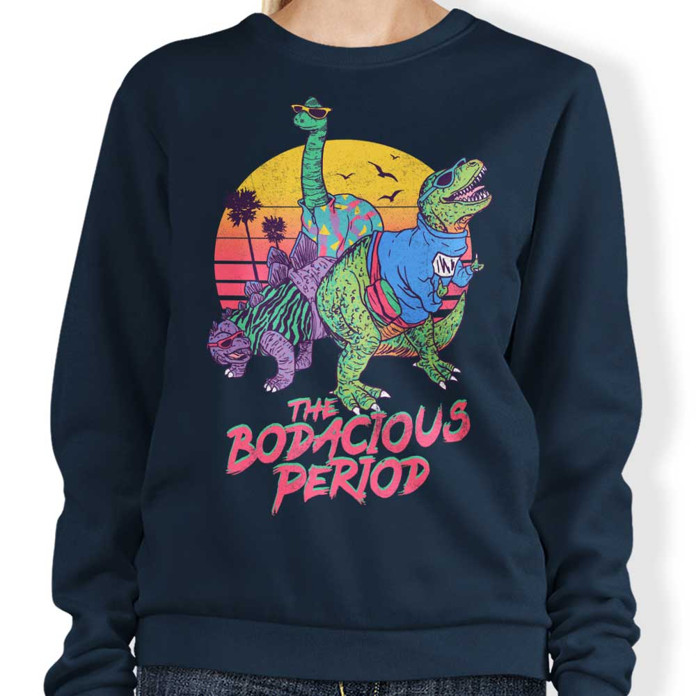 Bodacious Period - Adult & Kids T-Shirts, Sweatshirts & Hoodies apparel design preview 1