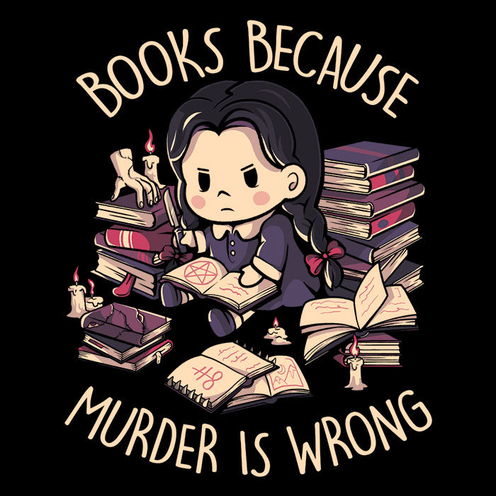 Books Over Murder - Adult & Kids T-Shirts, Sweatshirts & Hoodies apparel design preview 2