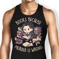 Books Over Murder Tank Top - Adult & Kids T-Shirts, Sweatshirts & Hoodies apparel design preview 1