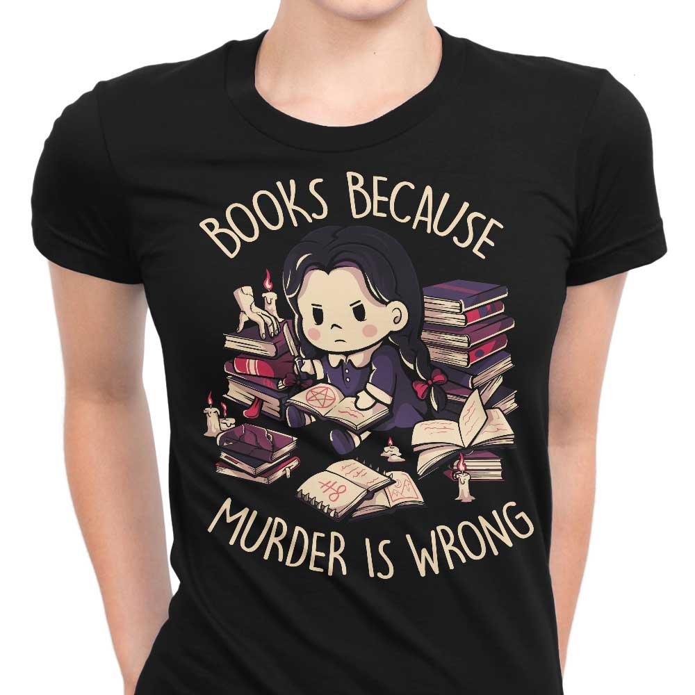 Books Over Murder Women's Apparel - Adult & Kids T-Shirts, Sweatshirts & Hoodies apparel design preview 1