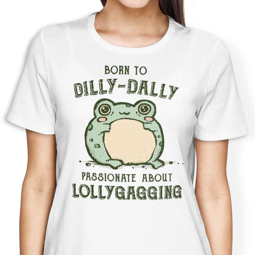 Born to Dilly Dally Women's Apparel - Adult & Kids T-Shirts, Sweatshirts & Hoodies apparel design preview 2