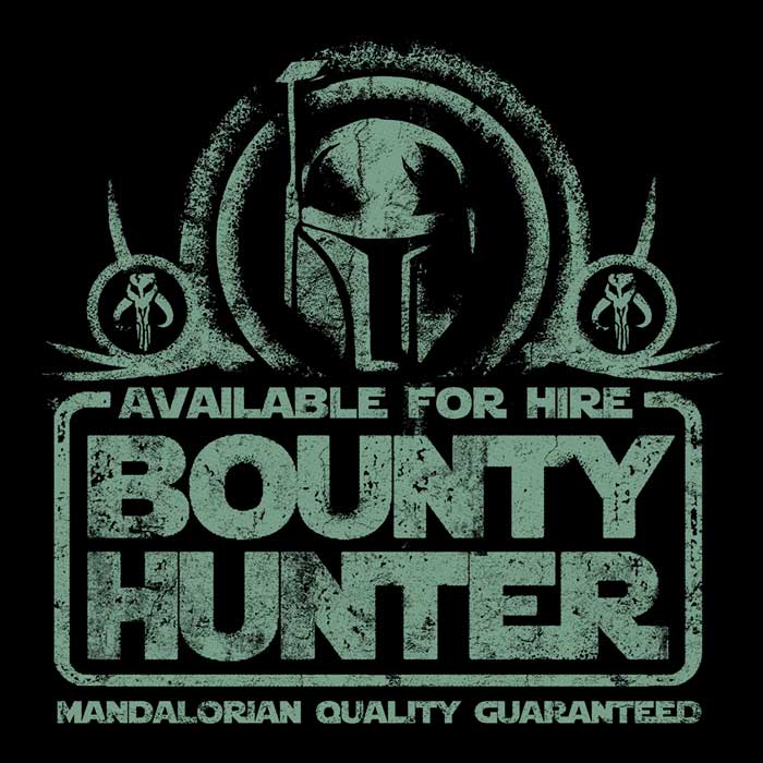 Bounty Hunter for Hire Men's Apparel - Adult & Kids T-Shirts, Sweatshirts & Hoodies apparel design preview 2