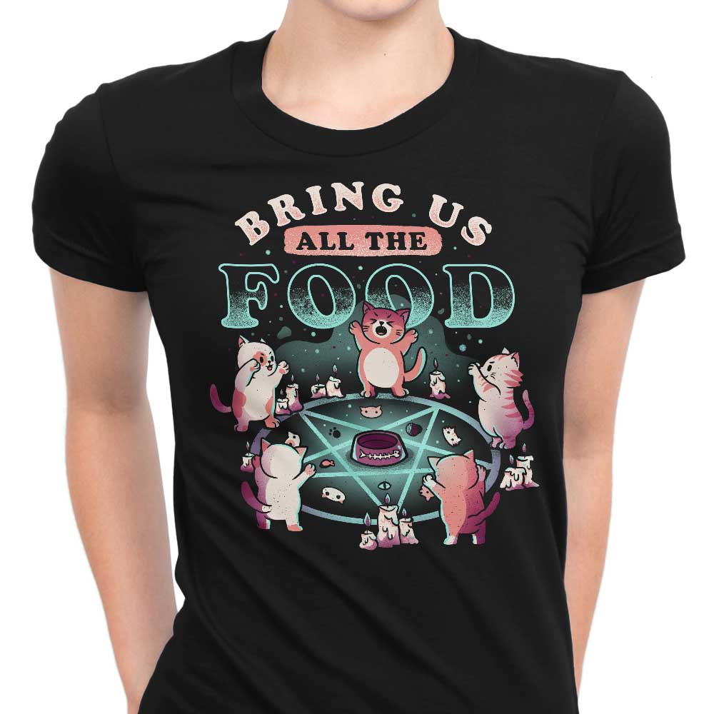 Bring All the Food Women's Apparel - Adult & Kids T-Shirts, Sweatshirts & Hoodies apparel design preview 1