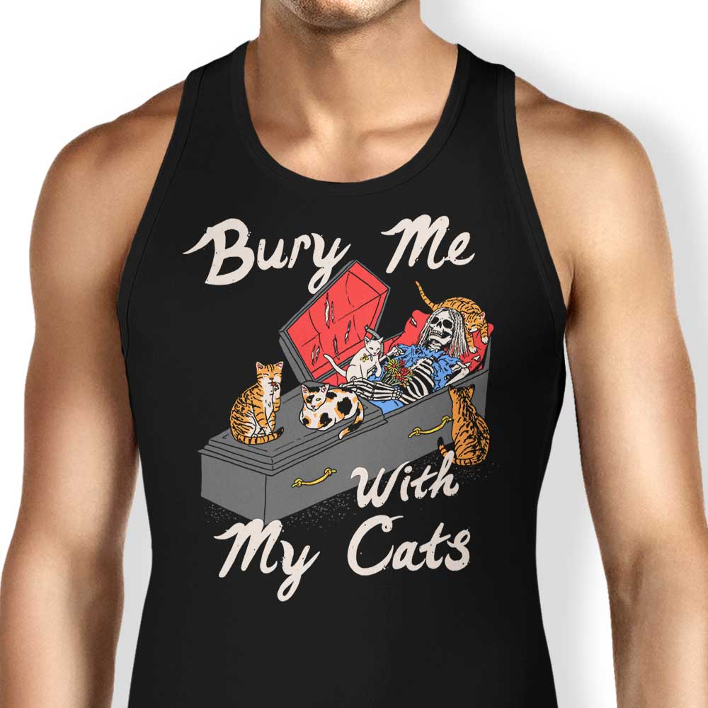 Bury Me With My Cats Tank Top - Adult & Kids T-Shirts, Sweatshirts & Hoodies apparel design preview 1