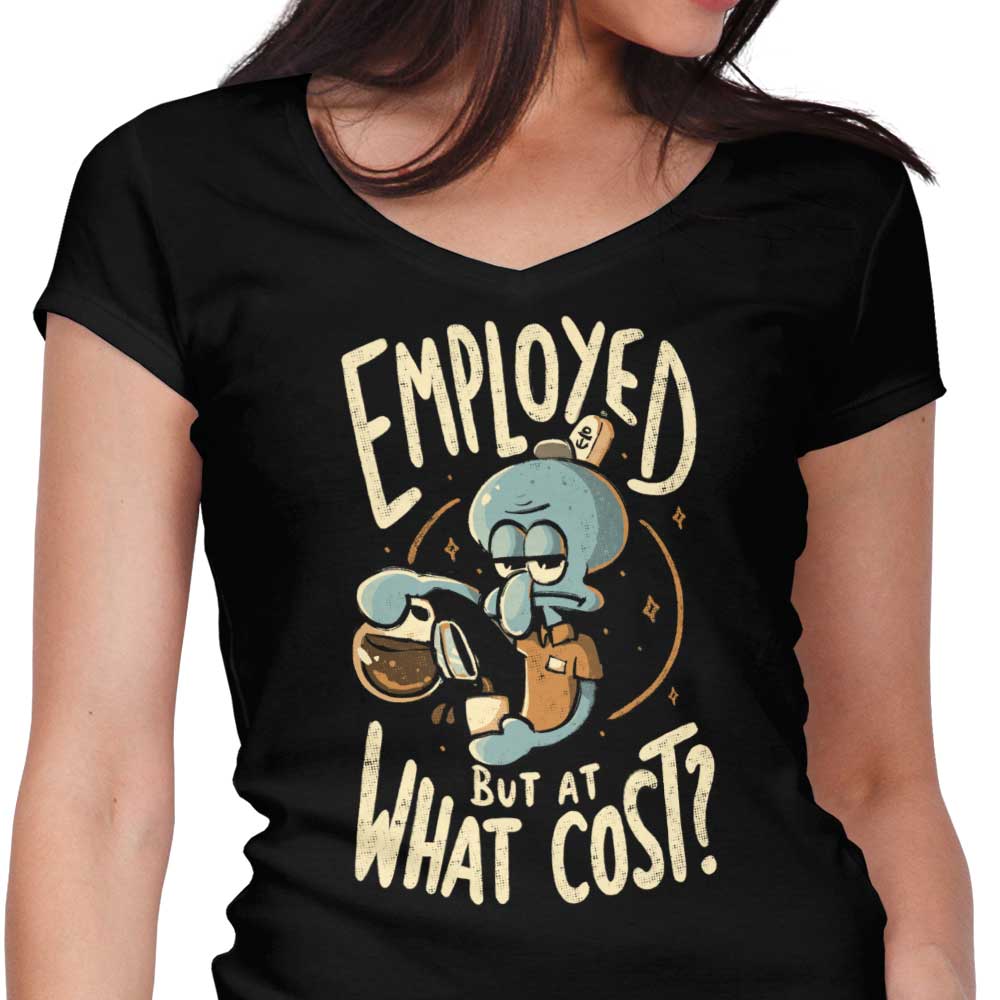 But at What Cost? Women's V-Neck - Adult & Kids T-Shirts, Sweatshirts & Hoodies apparel design preview 1