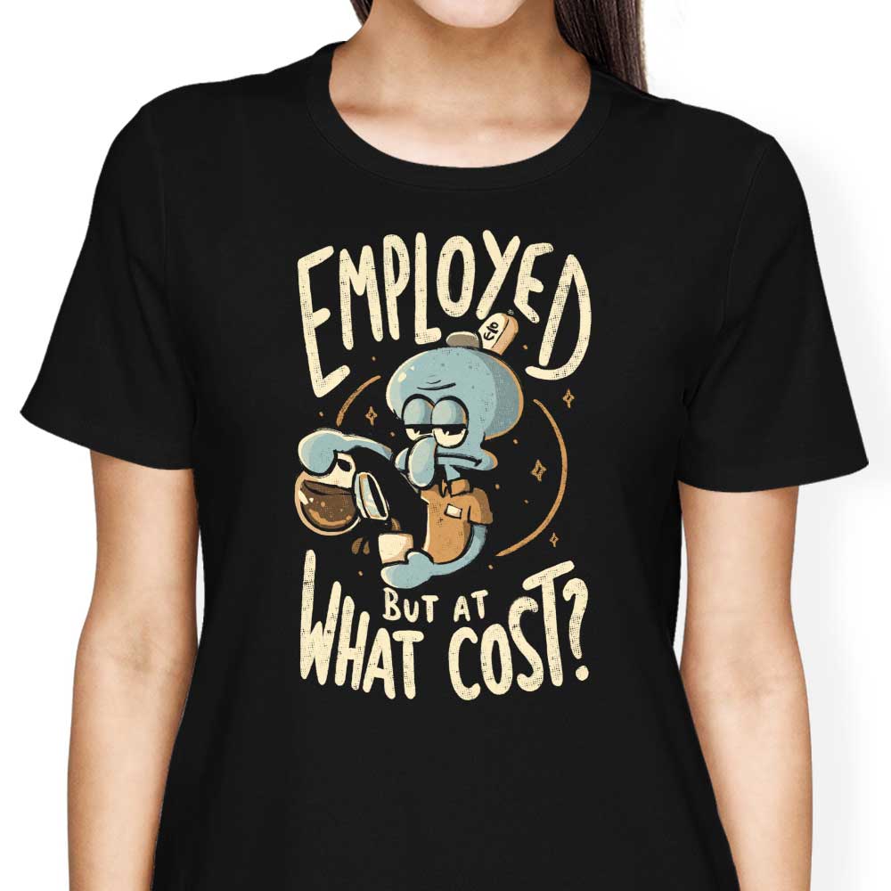 But at What Cost? Women's Apparel - Adult & Kids T-Shirts, Sweatshirts & Hoodies apparel design preview 1