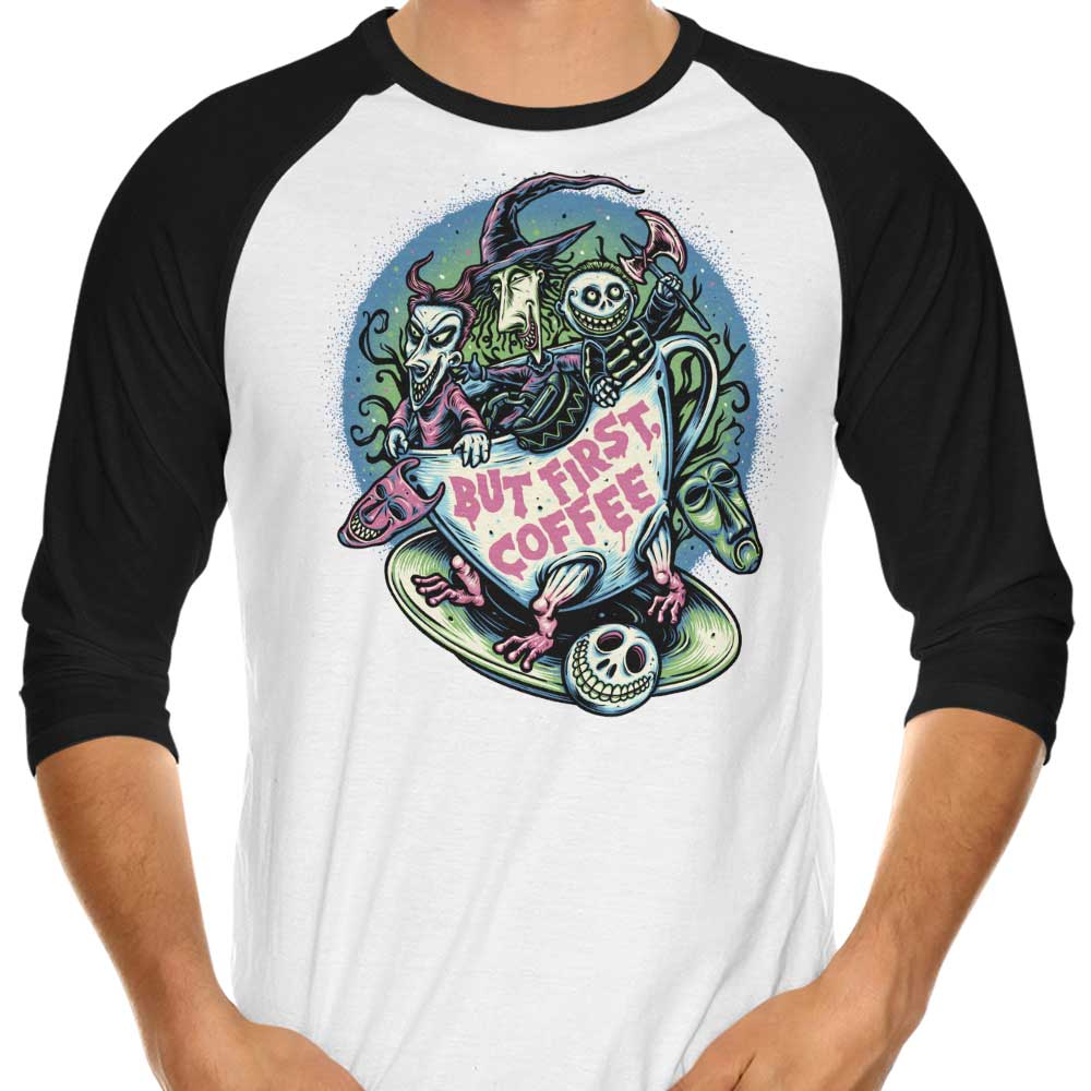 But First Coffee 3/4 Sleeve Raglan - Adult & Kids T-Shirts, Sweatshirts & Hoodies apparel design preview 1