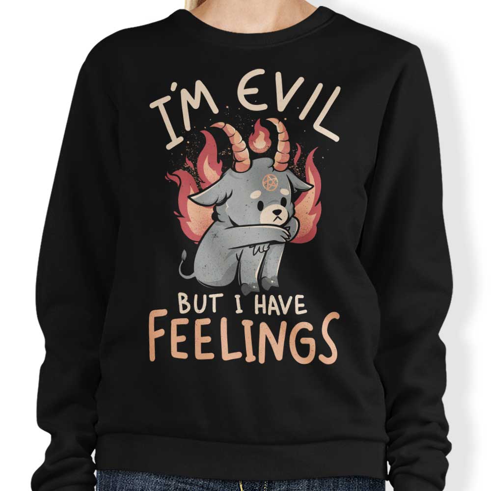 But I Have Feelings - Adult & Kids T-Shirts, Sweatshirts & Hoodies apparel design preview 1
