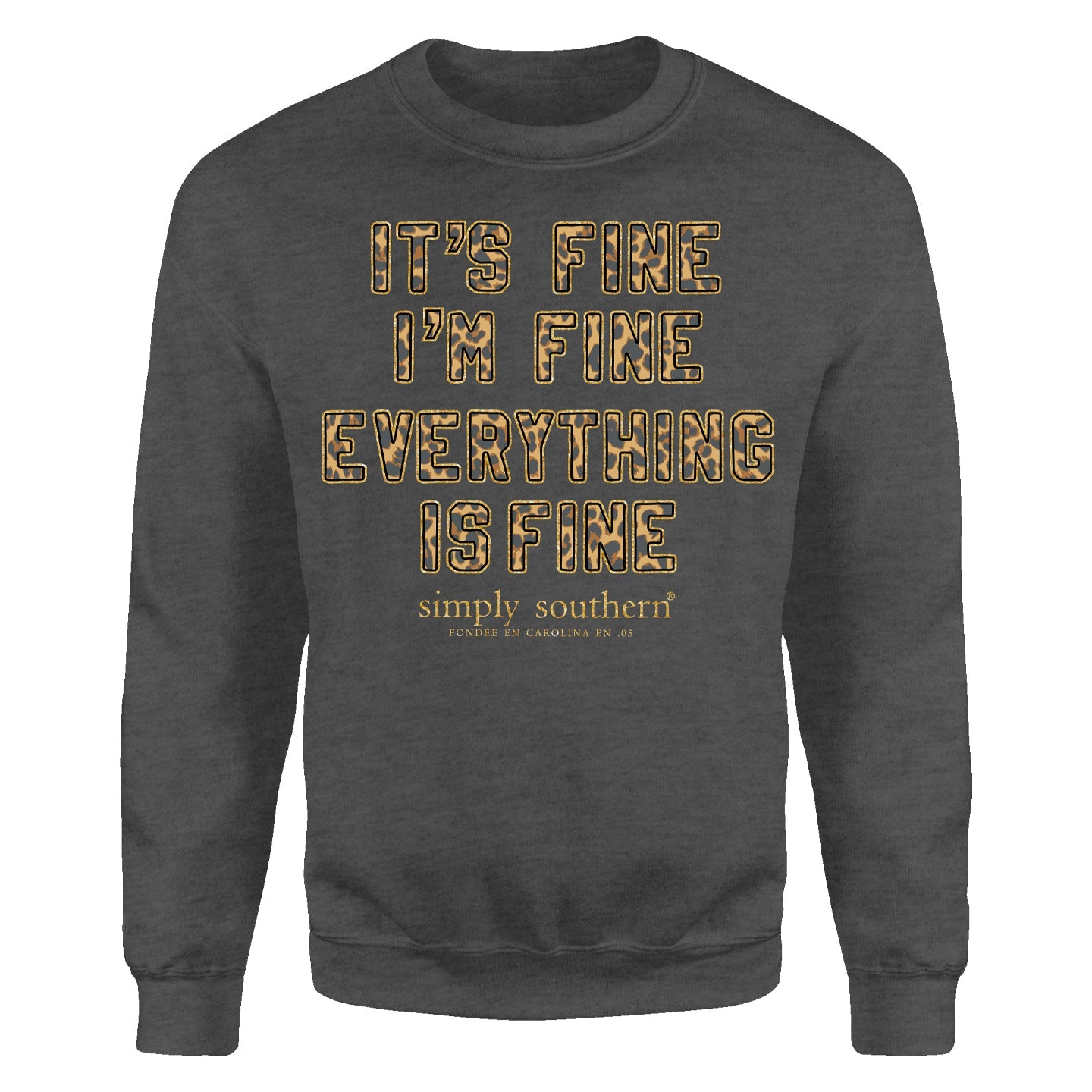 SALE Simply Southern Leopard Everything Is Fine Crew - Adult & Kids T-Shirts, Sweatshirts & Hoodies apparel design preview 2