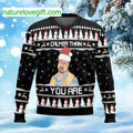 Calmer Than You Are Ugly Christmas Sweater product image