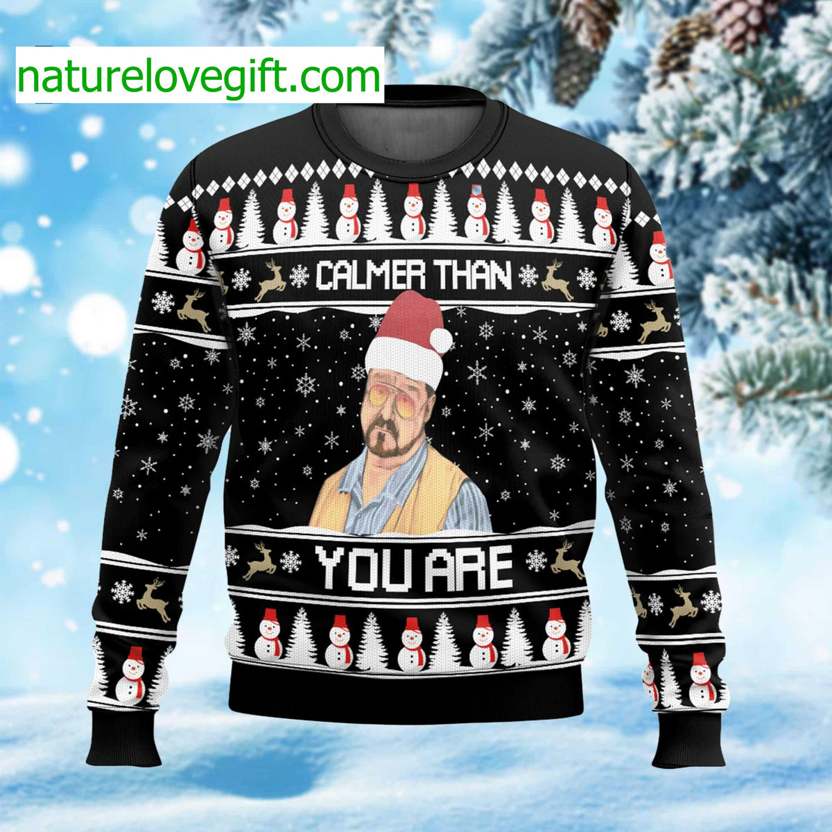 Calmer Than You Are Ugly Christmas Sweater product image