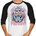 Can't Wait for Friyay 3/4 Sleeve Raglan - Adult & Kids T-Shirts, Sweatshirts & Hoodies apparel design preview 1