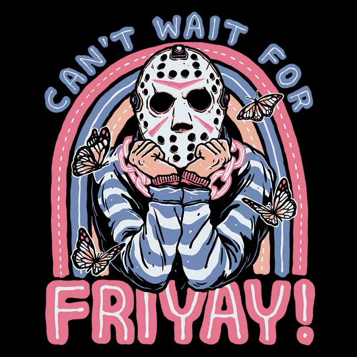Can't Wait for Friyay Men's Apparel - Adult & Kids T-Shirts, Sweatshirts & Hoodies apparel design preview 2