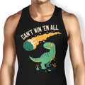 Can't Win 'Em All Tank Top - Adult & Kids T-Shirts, Sweatshirts & Hoodies apparel design preview 1