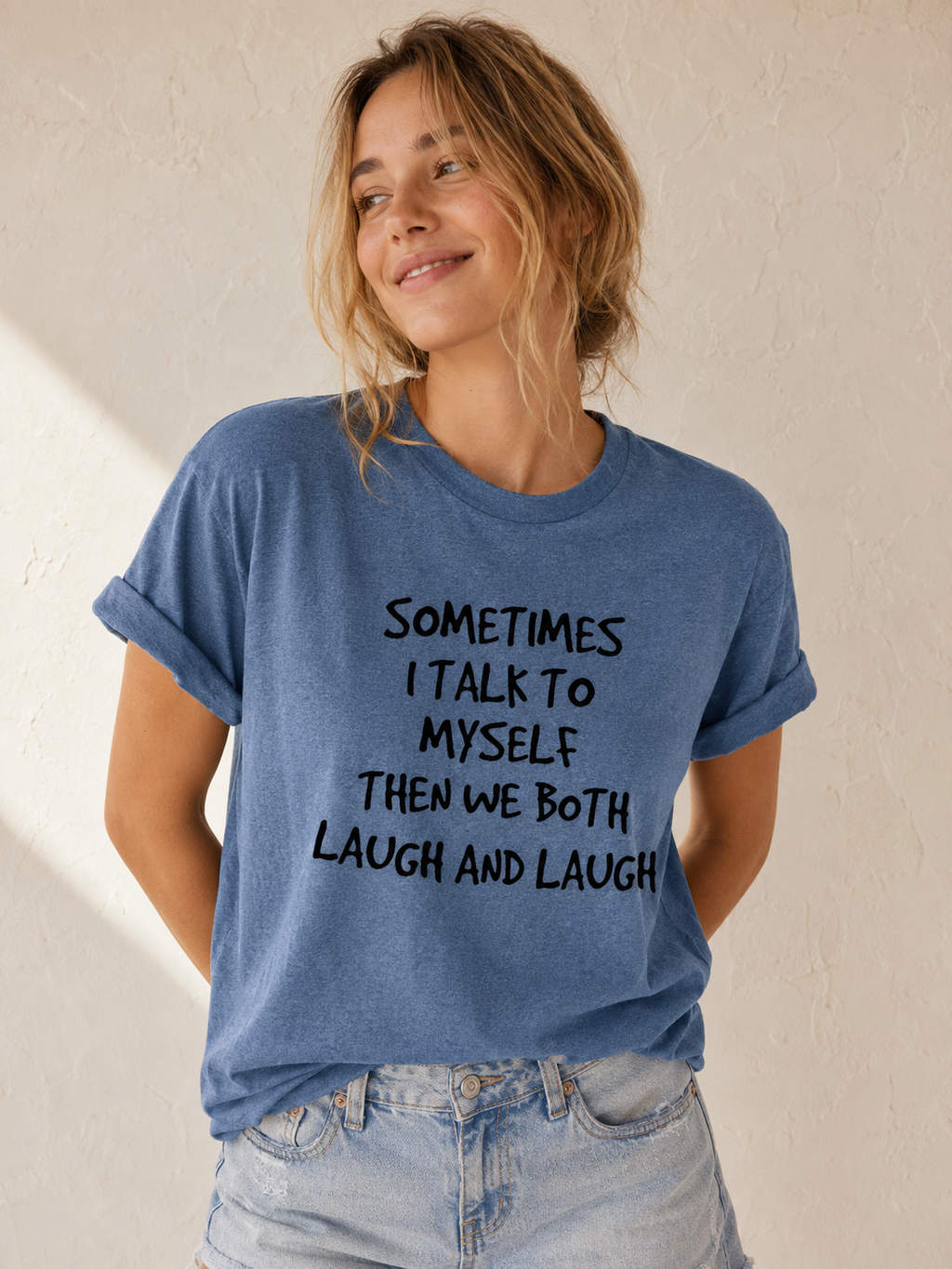 Sometimes I Talk to Myself Then We Both Laugh And - Adult & Kids T-Shirts, Sweatshirts & Hoodies apparel design preview 4