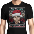 Christmas Break Men's Apparel - Adult & Kids T-Shirts, Sweatshirts & Hoodies apparel design preview 1