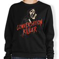 Conversation Killer - Adult & Kids T-Shirts, Sweatshirts & Hoodies apparel design preview 1