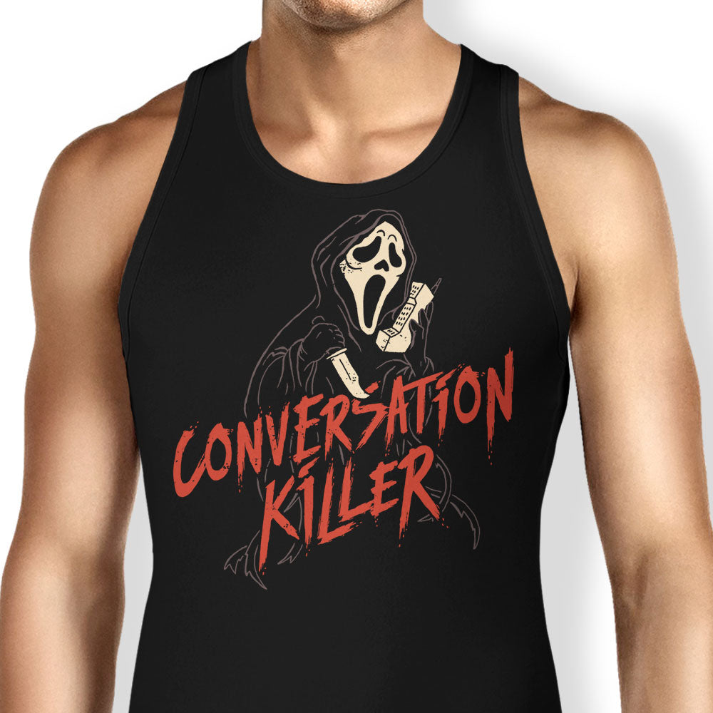Conversation Killer Tank Top - Adult & Kids T-Shirts, Sweatshirts & Hoodies apparel design preview 1