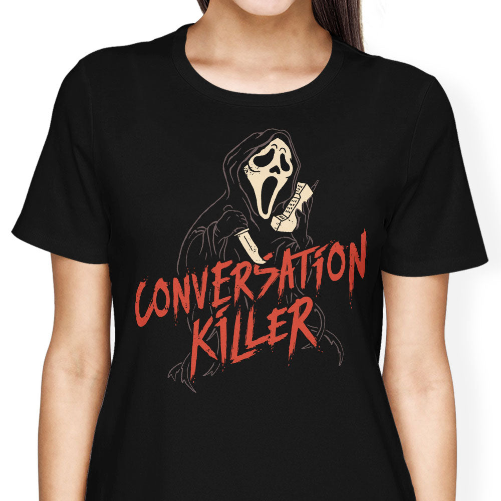 Conversation Killer Women's Apparel - Adult & Kids T-Shirts, Sweatshirts & Hoodies apparel design preview 1