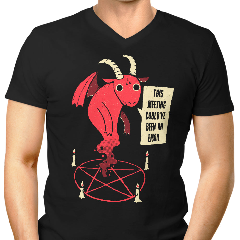 Could Have Been an Email Men's V-Neck - Adult & Kids T-Shirts, Sweatshirts & Hoodies apparel design preview 1