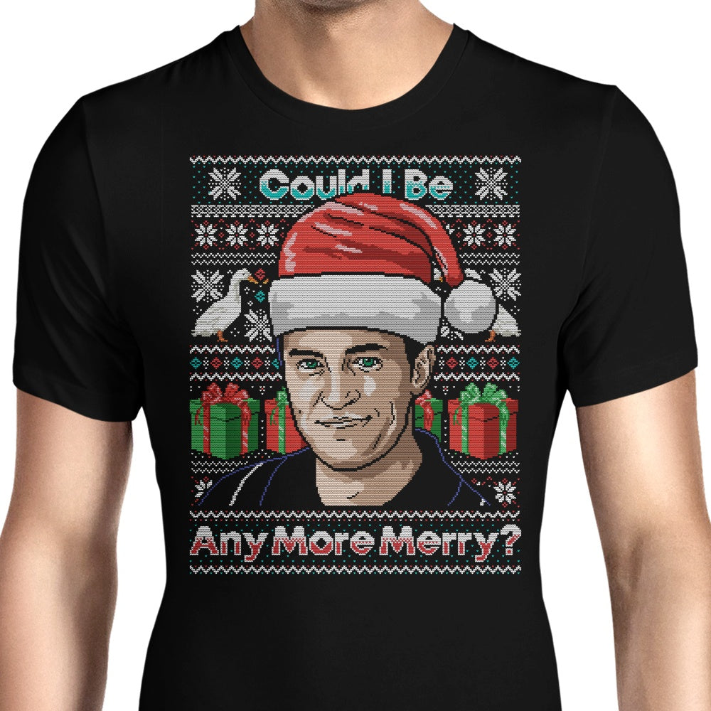 Could I Be Any More Merry Men's Apparel - Adult & Kids T-Shirts, Sweatshirts & Hoodies apparel design preview 1