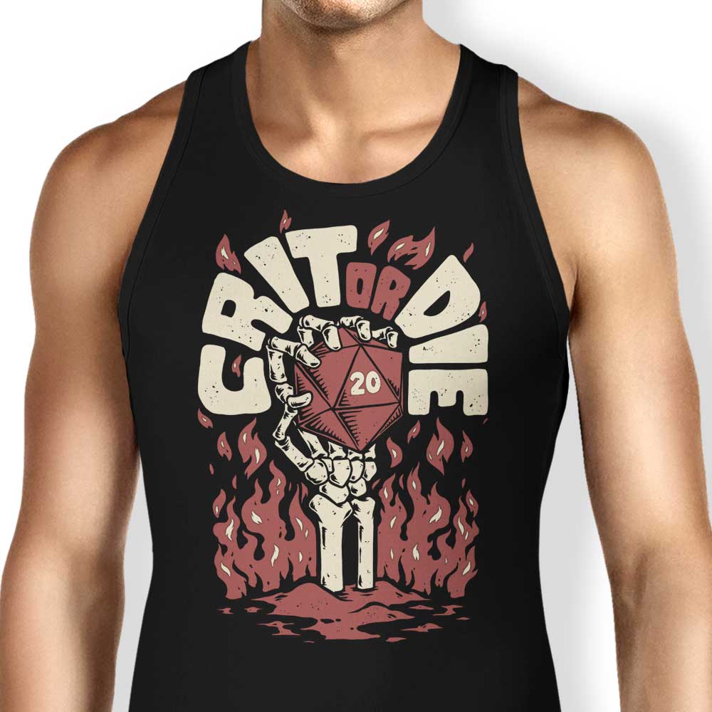 Crit or Die Tank Top - Adult & Kids T-Shirts, Sweatshirts & Hoodies apparel design preview 1