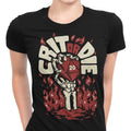 Crit or Die Women's Apparel - Adult & Kids T-Shirts, Sweatshirts & Hoodies apparel design preview 1