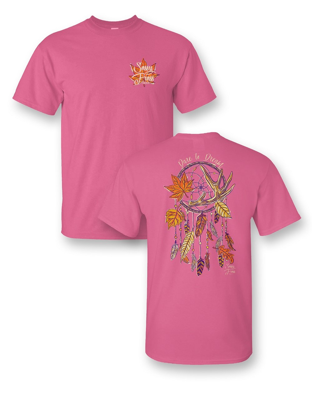 Sassy Frass Dare to Dream Dreamcatcher Fall Comfort - Adult & Kids T-Shirts, Sweatshirts & Hoodies apparel design preview 1