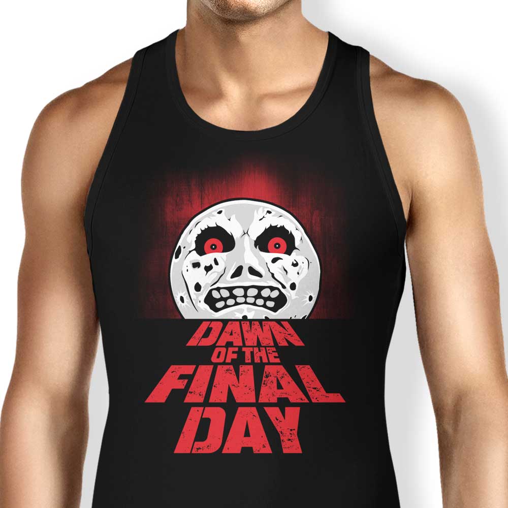 Dawn of the Final Day Tank Top - Adult & Kids T-Shirts, Sweatshirts & Hoodies apparel design preview 1