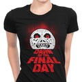 Dawn of the Final Day Women's Apparel - Adult & Kids T-Shirts, Sweatshirts & Hoodies apparel design preview 1