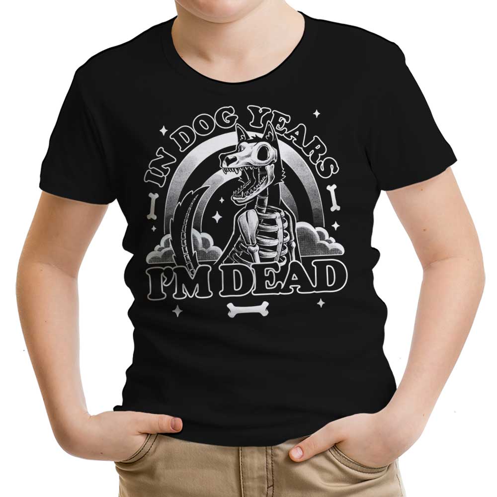 Dead in Dog Years Youth Apparel - Adult & Kids T-Shirts, Sweatshirts & Hoodies apparel design preview 1