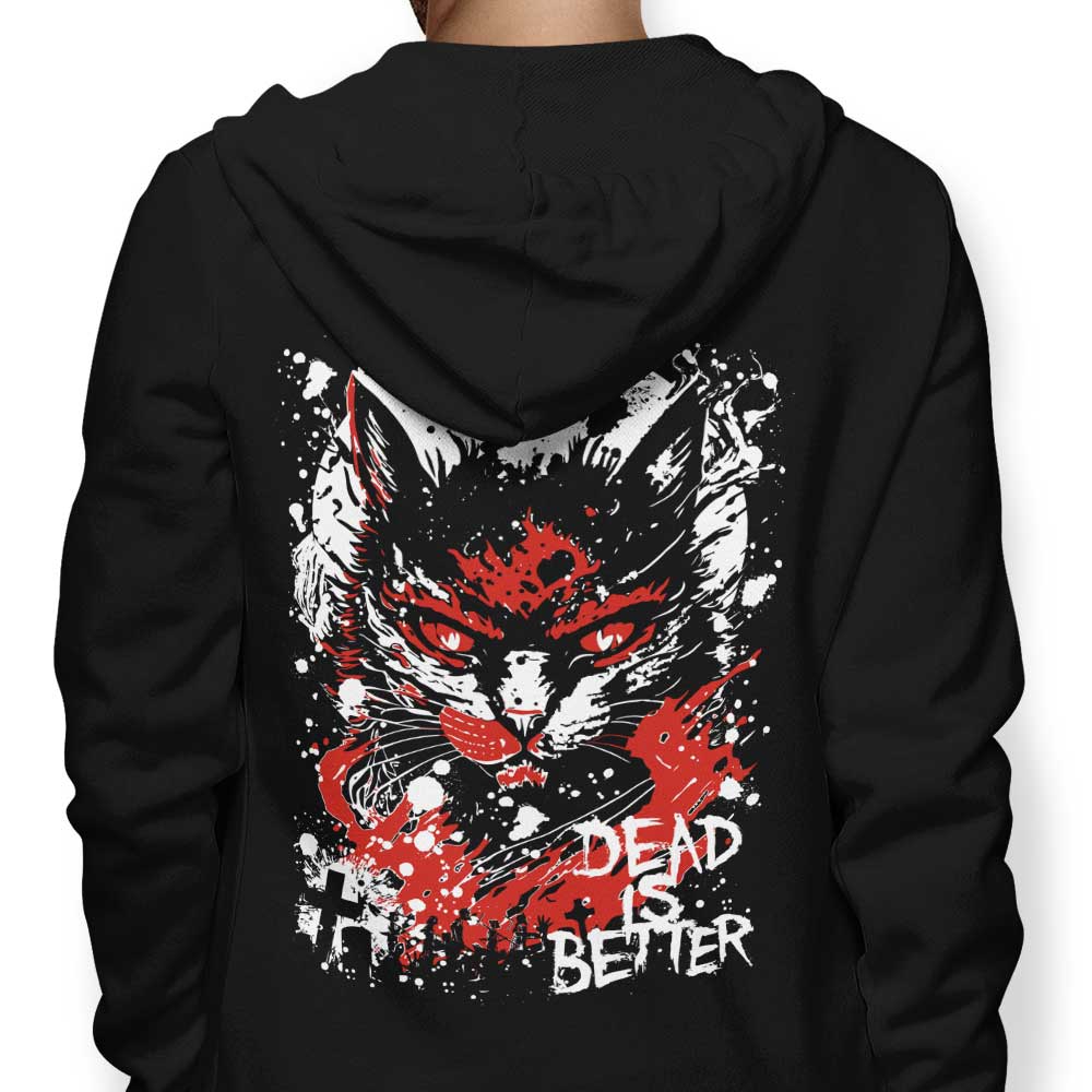 Dead is Better - Adult & Kids T-Shirts, Sweatshirts & Hoodies apparel design preview 1