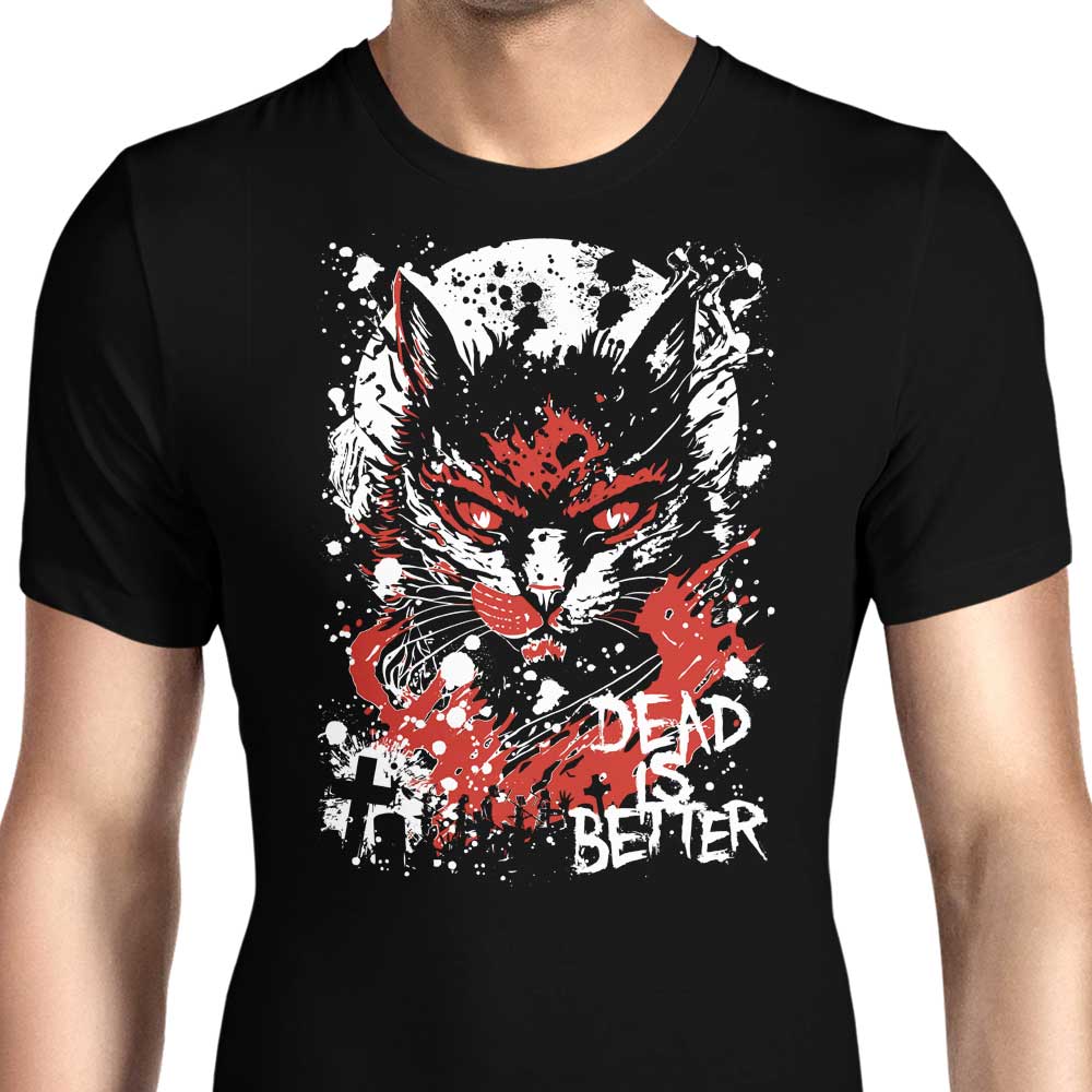 Dead is Better Men's Apparel - Adult & Kids T-Shirts, Sweatshirts & Hoodies apparel design preview 1